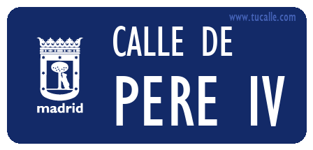 cartel_de_calle-de-Pere IV_en_madrid